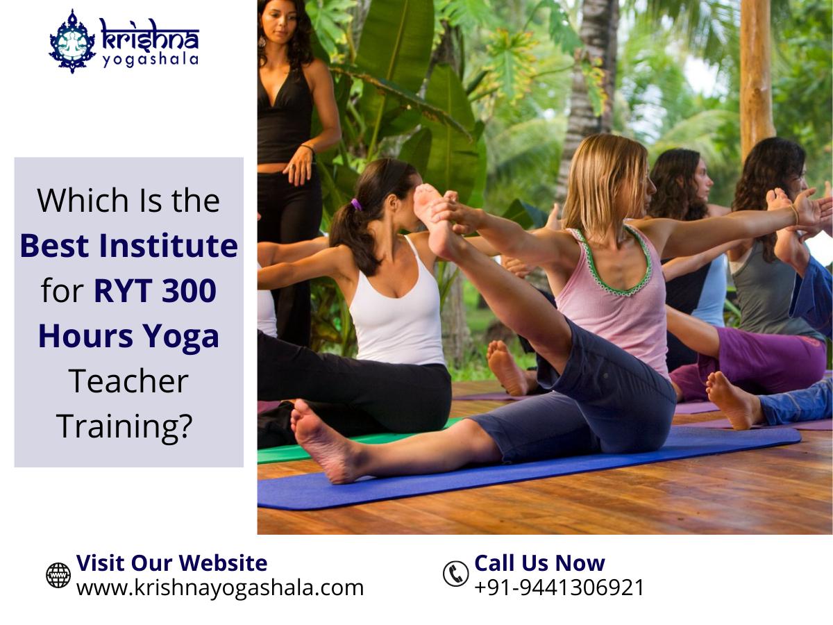 Which Is The Best Institute For RYT 300 Hours Yoga Teacher Training?