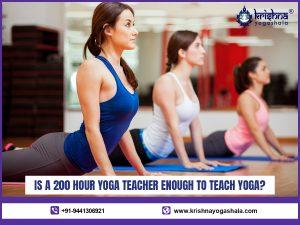 Is A 200 Hour Yoga Teacher Enough To Teach Yoga?
